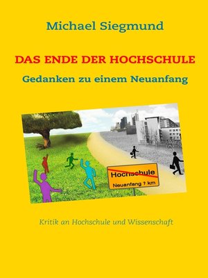 cover image of Das Ende der Hochschule